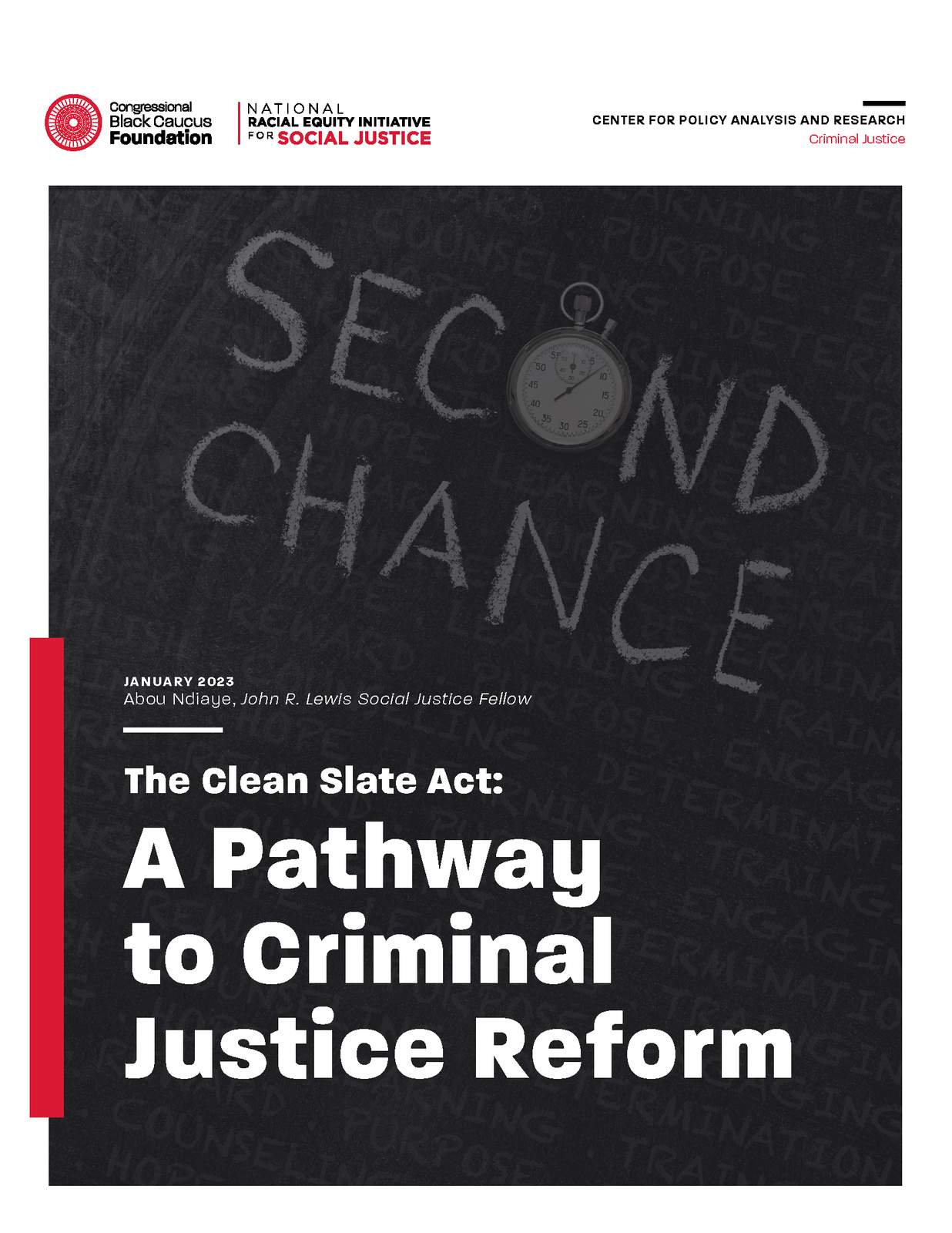 The Clean Slate Act A Pathway to Criminal Justice Reform » Publication